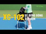 Xe đựng bóng Tennis xếp gọn