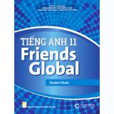  Combo 2 Quyển Tiếng Anh 11 Friends Global - Student Book + Workbook (Tặng Kèm Bao Sách) 
