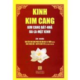  Kinh Kim Cang - Kim Cang Bát Nhã Ba La Mật Kinh ( Âm - Nghĩa ) 