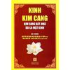 Kinh Kim Cang - Kim Cang Bát Nhã Ba La Mật Kinh ( Âm - Nghĩa )