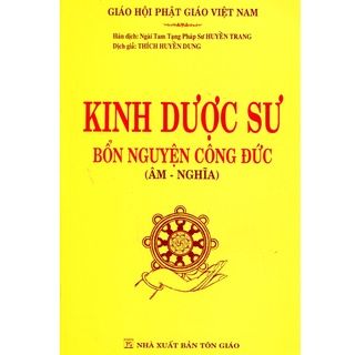  Kinh Dược Sư Bổn Nguyện Công Đức ( HT. Thích Huyền Dung ) 