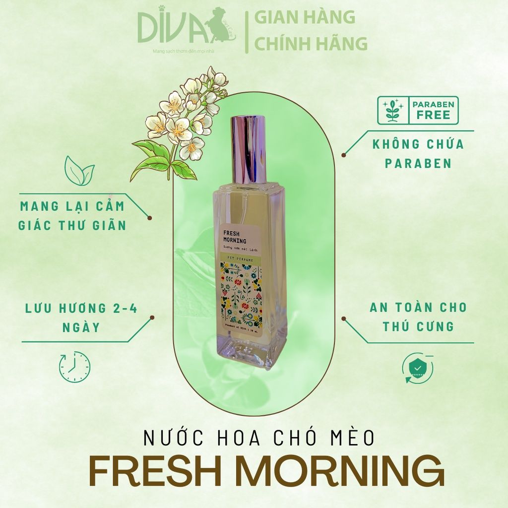  Nước hoa cao cấp cho thú cưng DIVA Fresh Morning - Sương sớm mát lành 30ml 