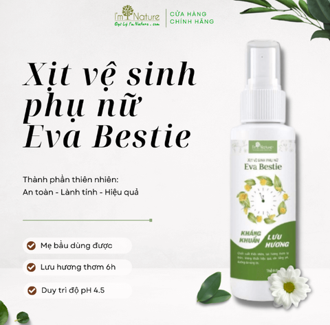 Xịt thơm kháng khuẩn vùng kín Eva Bestie I'M NATURE 50ml