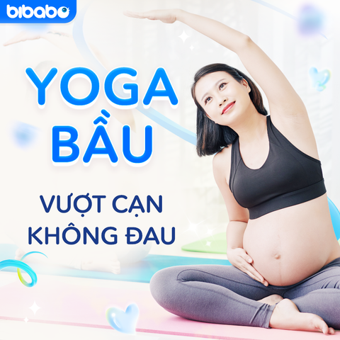 Bibabo Yoga  bầu - Vượt cạn không đau