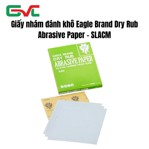 Giấy nhám đánh khô Eagle Brand Dry Rub Abrasive Paper – SLACM