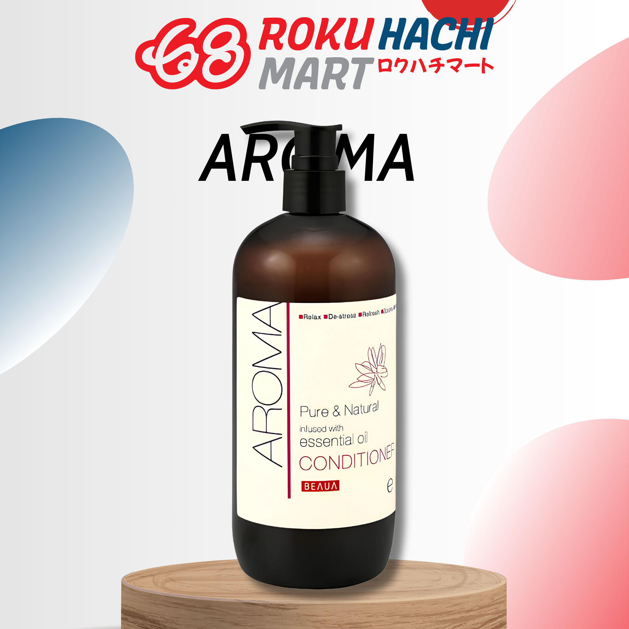 Dầu Xả Tinh Dầu Thiên Nhiên - Beaua Aroma Pure & Natural Infused With Essential Oil Conditioner (480ml) ビューア アロマ コンディショナー480ML
