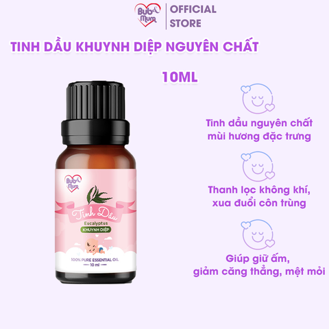 Tinh Dầu Khuynh Diệp Nguyên Chất 10ml BuB&MuM Đuổi Muỗi, Thơm Phòng, Giữ Ấm Cho Bé