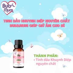 Tinh Dầu Khuynh Diệp Nguyên Chất 10ml BuB&MuM Đuổi Muỗi, Thơm Phòng, Giữ Ấm Cho Bé