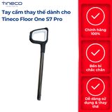 Tay cầm thay thế dành cho Tineco Floor One S7 Pro _ Hàng Chính Hãng