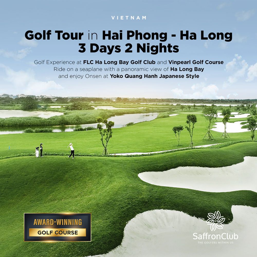  Hanoi - Hai Phong - Ha Long (FLC Golf + Scenic Seaplane + Vinpearl Golf Hai Phong + Onsen Yoko Quang Hanh) - 3 Days 2 Nights 