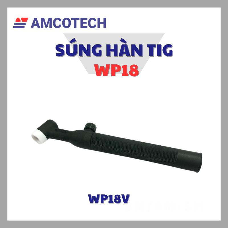 Đầu Súng Hàn Tig WP18