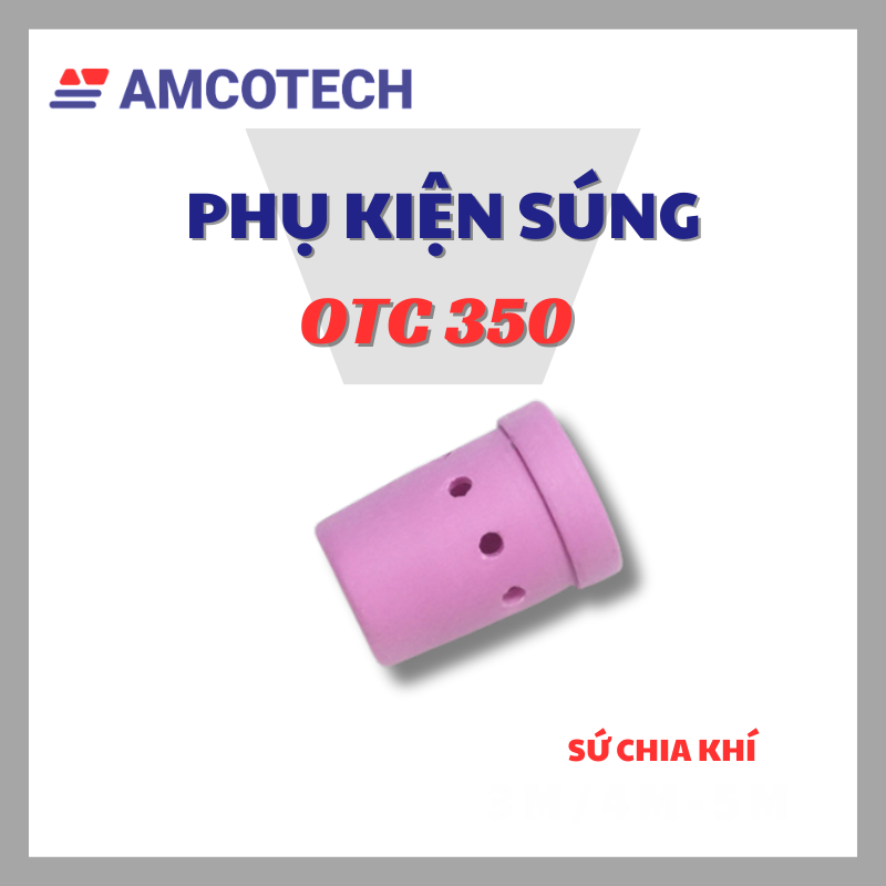 Bộ Phụ Kiện Súng Hàn Mig Đuôi OTC 350