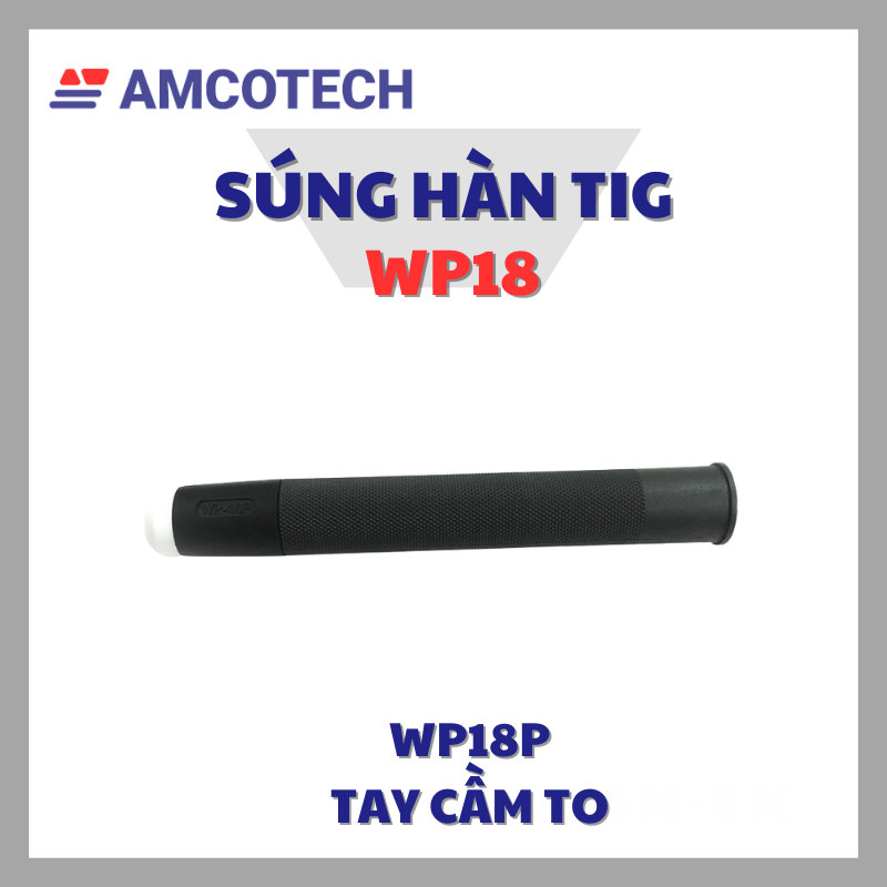 Đầu Súng Hàn Tig WP18