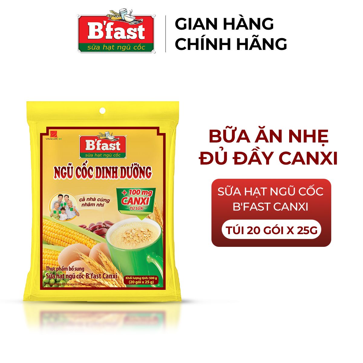 THỰC PHẨM BỔ SUNG SỮA HẠT NGŨ CỐC B'FAST CANXI 14 BỊCH X 20 GÓI X 25GR