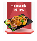  Gà Nướng vị Chanh Dây Mật Ong 