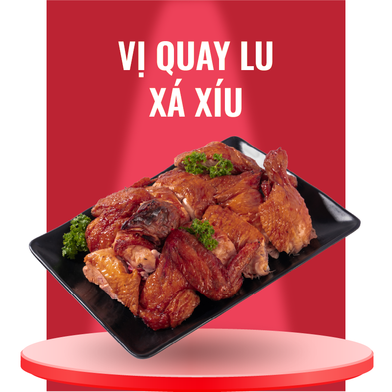 Gà Nướng vị Quay Lu Xá Xíu
