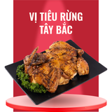  Gà Nướng vị Tiêu Rừng Tây Bắc 