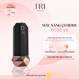 MÁY TRẺ HÓA TOÀN THÂN CHUYÊN NGHIỆP TẠI NHÀ TRIPOLLAR® POSE VX