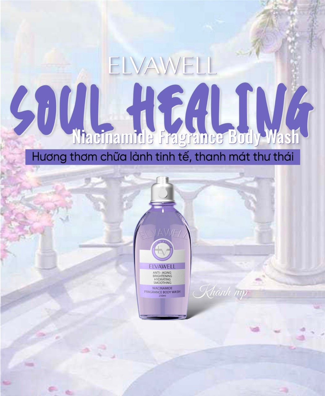 Sữa tắm nước hoa trắng da Niacinamide Elvawell (250ml) - Sữa tắm Niacinamide Elvawell - Soul Healing