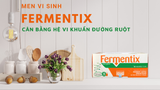  FERMENTIX ống uống Tpbvsk - Hỗ Trợ Đẩy Lùi Các Bệnh Về Đường Tiêu Hóa, Hàng chuẩn Italy, Hộp 12 Lọ 