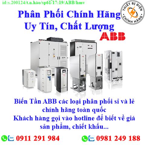 Biến Tần ABB các loại về kho nhiều, chưa cập nhật hết sản phẩm, giá, chính sách khuyến mãi, chiết khấu, vui lòng liên hệ để biết thêm chi tiết