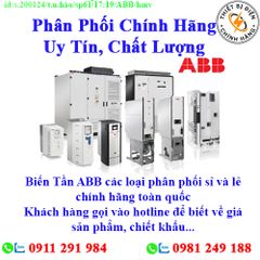 Biến Tần ABB các loại về kho nhiều, chưa cập nhật hết sản phẩm, giá, chính sách khuyến mãi, chiết khấu, vui lòng liên hệ để biết thêm chi tiết