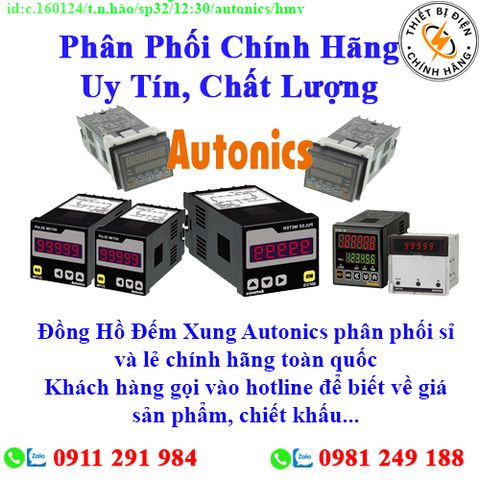 Đồng Hồ Đếm Xung Autonics về kho nhiều, chưa cập nhật hết sản phẩm, giá, chính sách khuyến mãi, chiết khấu, vui lòng liên hệ để biết thêm chi tiết