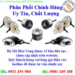 Bộ Mã Hóa Vòng Quay các loại về kho nhiều, chưa cập nhật lên website, liên hệ hotline để biết thêm chi tiết