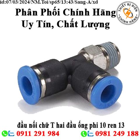 đầu nối chữ T hai đầu ống phi 10 ren 13 Sang-A GPST1002