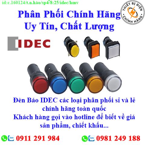 Đèn Báo IDEC các loại về kho nhiều, chưa cập nhật hết sản phẩm, giá, chính sách khuyến mãi, chiết khấu, vui lòng liên hệ để biết thêm chi tiết