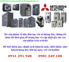 Thiết bị điện MITSUBISHI về kho nhiều, chưa cập nhật lên website, liên hệ hotline để biết thêm chi tiết