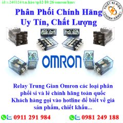 Relay Trung Gian Omron các loại về kho nhiều, chưa cập nhật hết sản phẩm, giá, chính sách khuyến mãi, chiết khấu, vui lòng liên hệ để biết thêm chi tiết