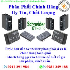 Rơ le bán dẫn Schneider các loại về kho nhiều, chưa cập nhật hết sản phẩm, giá, chính sách khuyến mãi, chiết khấu, vui lòng liên hệ để biết thêm chi tiết