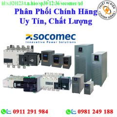 Phân phối Thiết bị điện Socomec chính hãng giá sỉ, chính hãng, toàn quốc