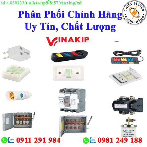 Thiết bị điện Vinakip các loại giá rẻ, chất lượng, bảo hành chính hãng