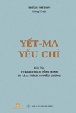 Yết-ma Yếu Chỉ (Phi lợi nhuận) - Tuệ Sỹ - Tái bản 2023