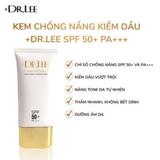 Kem chống nắng kiềm dầu +Dr.Lee SPF 50+PA+++ sản xuất tại Việt Nam theo công nghệ Hàn Quốc CSD-01