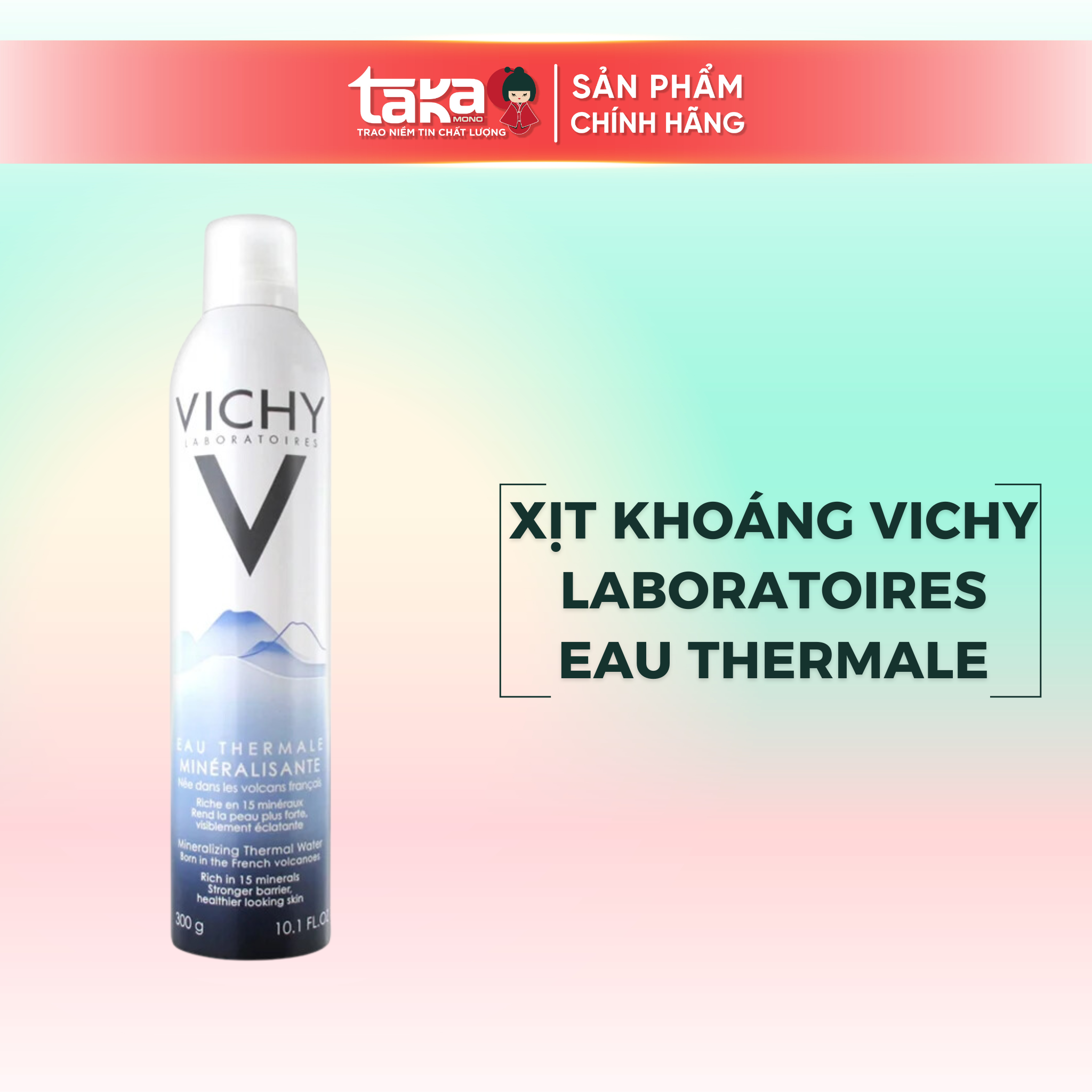 Xịt Khoáng Vichy Laboratoires Eau Thermale - 300g