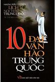  10 Đại Văn Hào Trung Quốc (120000) 