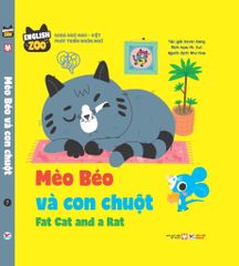  English Zoo - Mèo Béo Và Con Chuột - Fat Cat And A Rat 