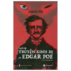  Tuyển tập truyện kinh dị của Edgar Poe 