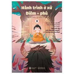  Hành Trình Ở Xứ Diêm-Phù (Tập 3) 