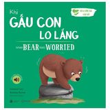  Khi Gấu Con Lo Lắng - When Bear Feel Worried 