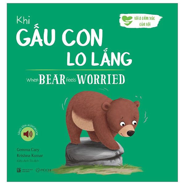  Khi Gấu Con Lo Lắng - When Bear Feel Worried 