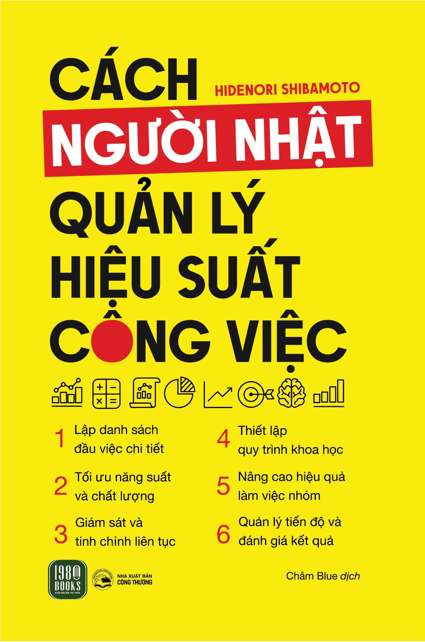  Cách Người Nhật Quản Lý Hiệu Suất Công Việc 