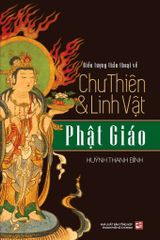  Biểu Tượng Thần Thoại Về Chư Thiên Và Linh Vật Phật Giáo 