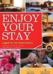  Enjoy Your Stay - English For The Hotel Industry (Kèm 1 CD) 