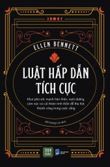  Luật Hấp Dẫn Tích Cực 