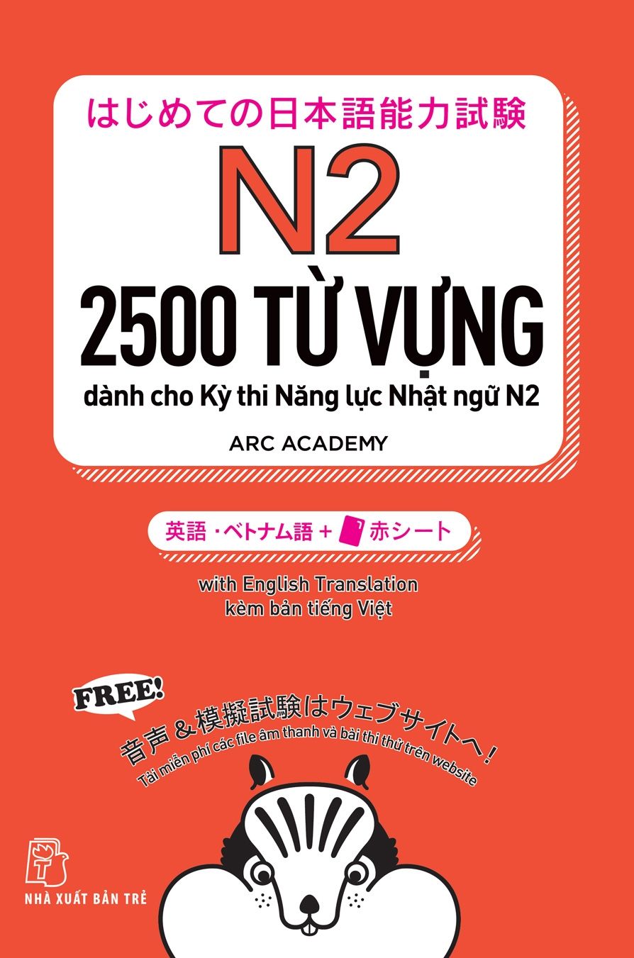  2500 Từ Vựng Cần Thiết Cho Kỳ Thi Năng Lực Nhật Ngữ N2 (Tái Bản 2023) 