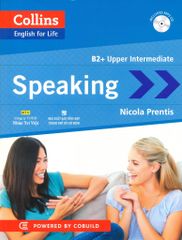 Collins English For Life - Speaking (B2+ Upper Intermediate) - Kèm 1 CD